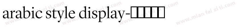 arabic style display字体转换